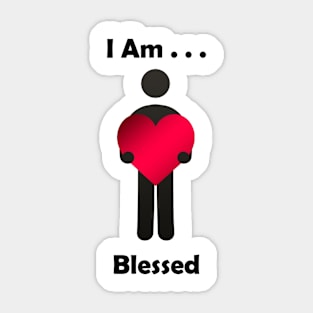 I Am . . . Blessed Sticker